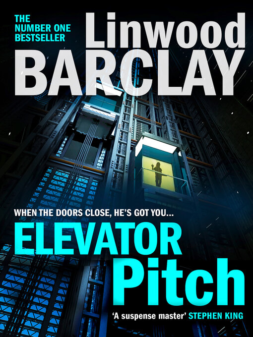 Title details for Elevator Pitch by Linwood Barclay - Wait list